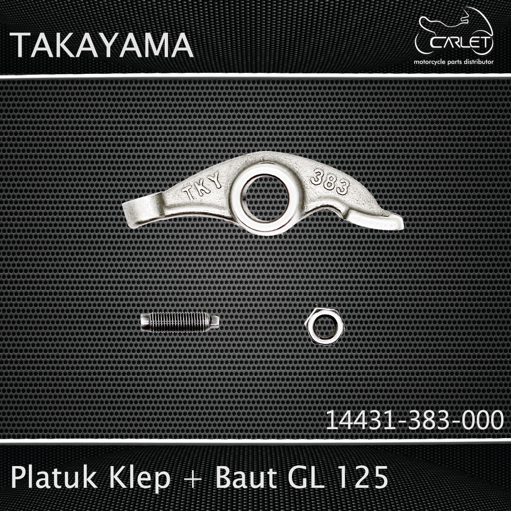 Takayama Pelatuk Klep / Rocker Arm / Templar + Baut Tiger / GL 125