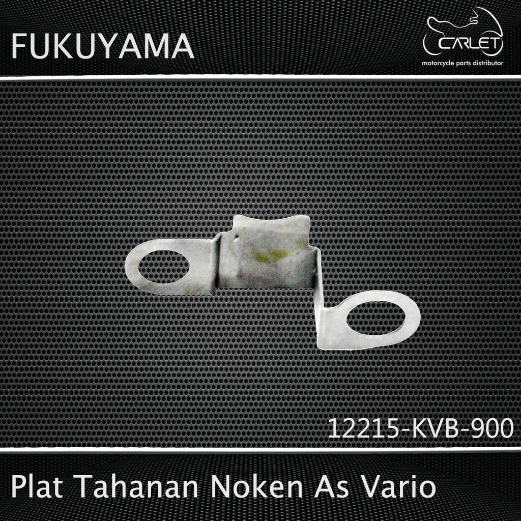 Fukuyama Plat Tahanan Noken As Vario