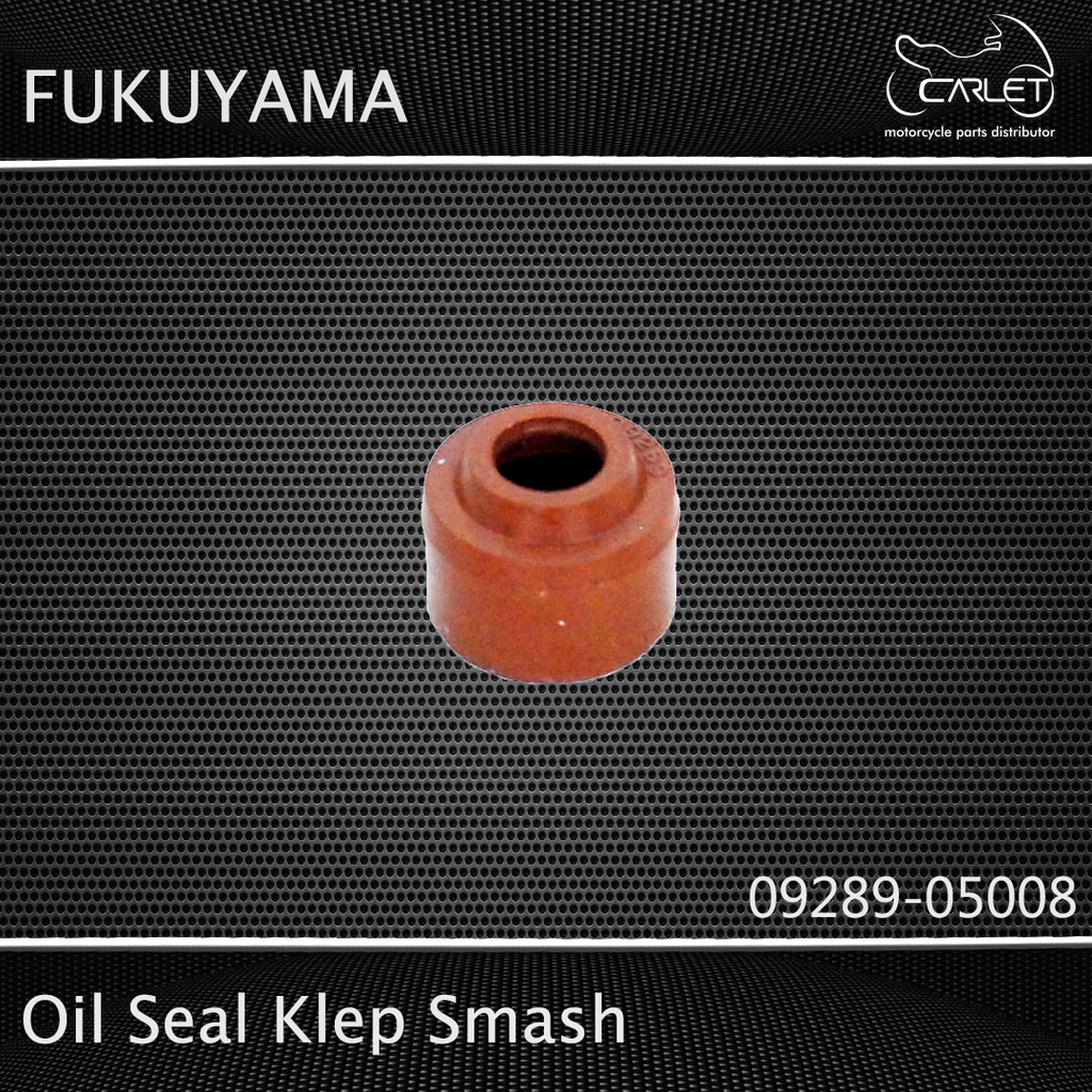 Fukuyama Oil Seal Klep (Press) Smash / Shogun (Coklat)