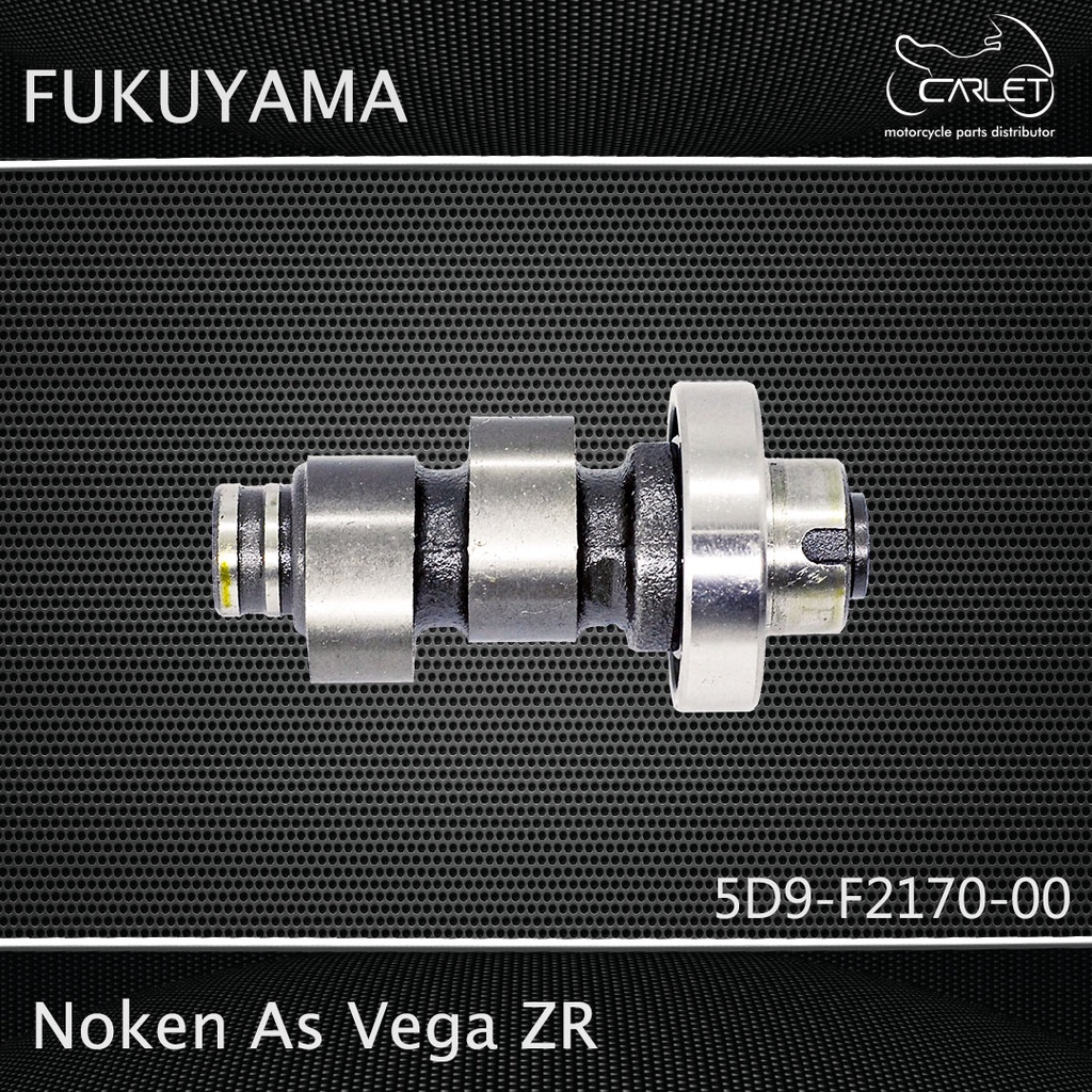 Fukuyama Noken As / Cam Shaft Vega ZR (+1B)