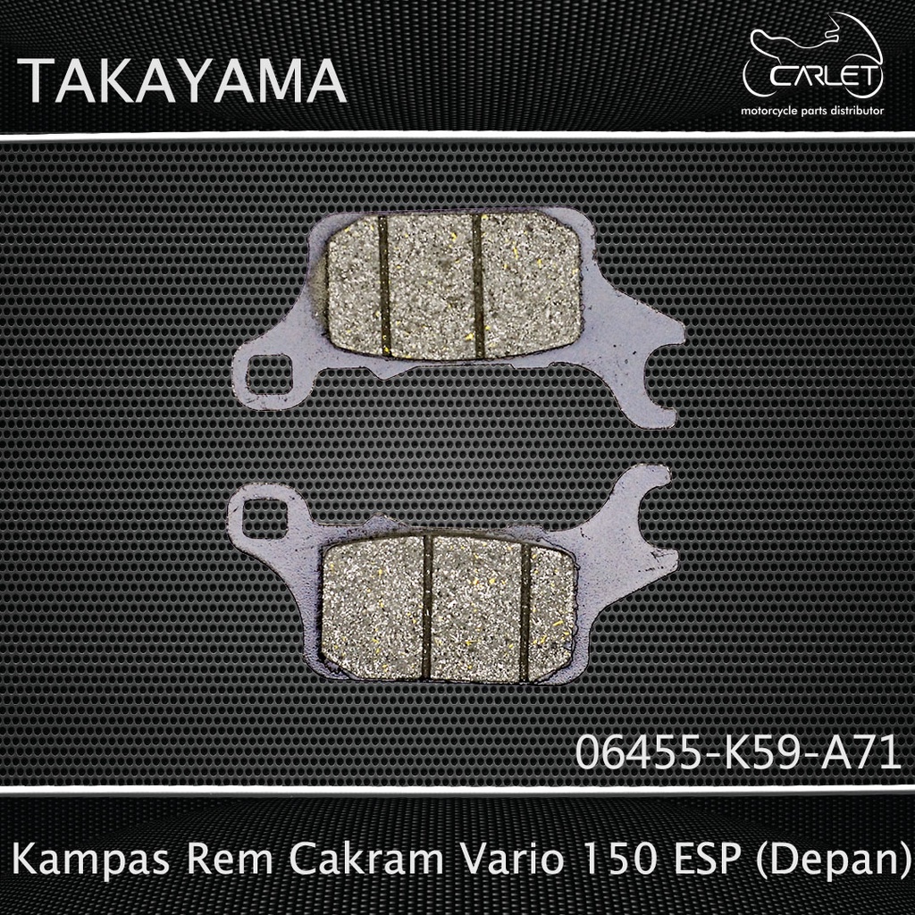 Takayama Disc Pad Plat / Kampas Rem Cakram Vario 125 ESP / Genio / Vario 150 ESP (Depan)