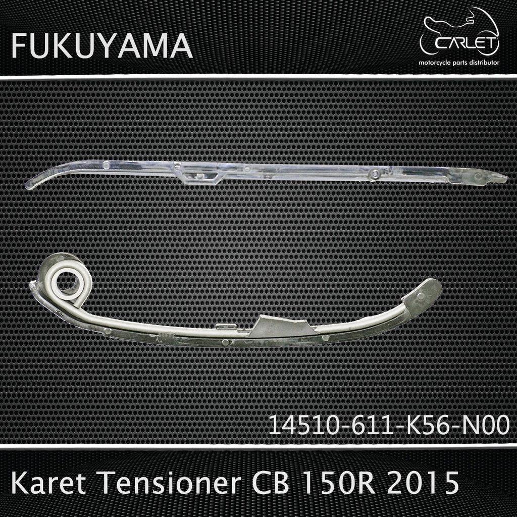 Fukuyama Karet / Lidah Tensioner / Busur Keteng + Plat CB 150 R 2015