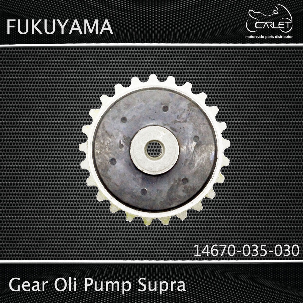 Fukuyama Gir Gear Oli Pump / Gigi Pompa Oli Supra (25T)