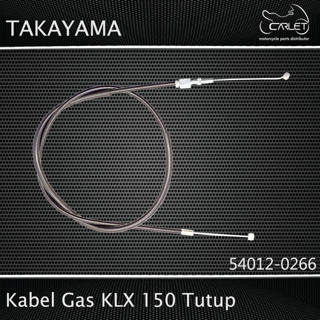 Takayama Kabel Gas / Throttle Cable KLX 150 (Tutup)