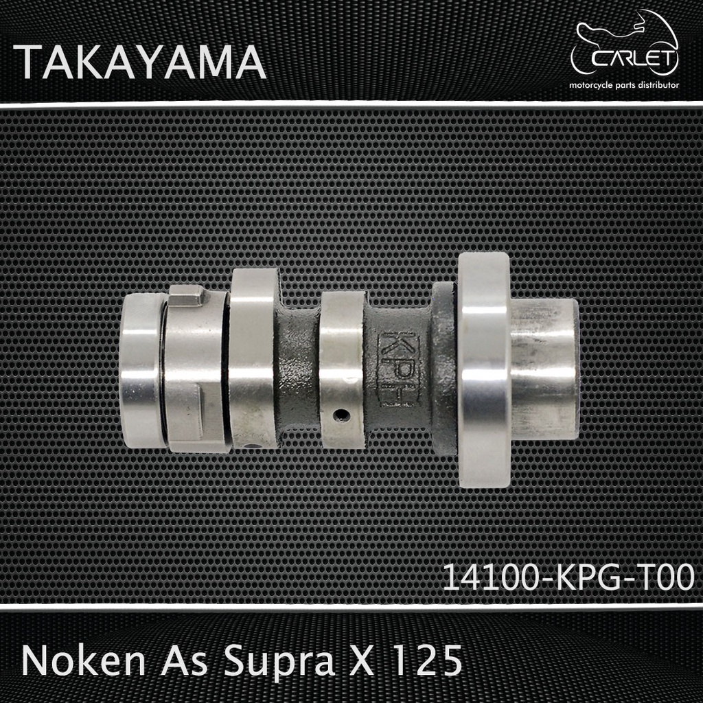 Takayama Noken As Assy / Cam Shaft Karisma (KPH) / Supra X 125 (2 Bearing)