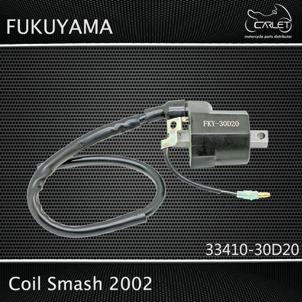 Fukuyama Coil / Koil Smash 02 (12V)