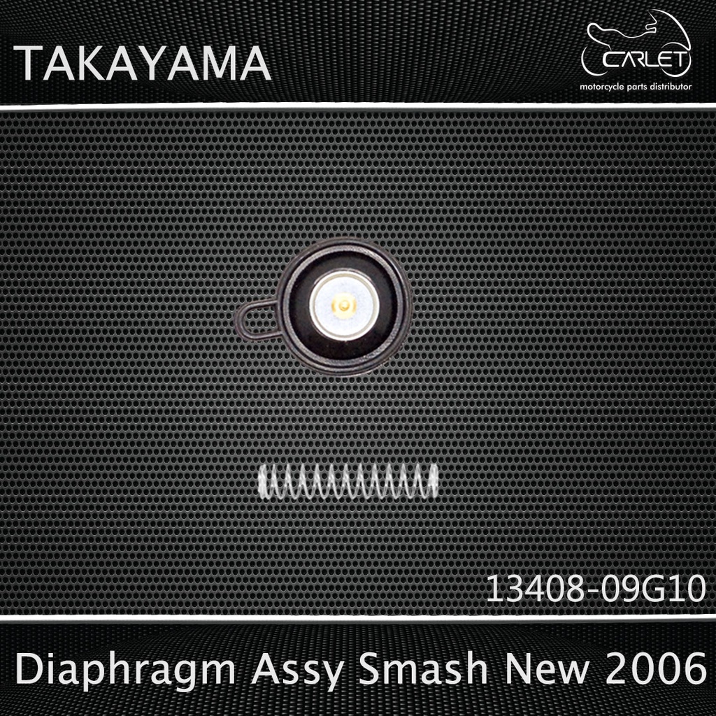 Takayama Diaphragm Assy / Karet Membran Smash New 06