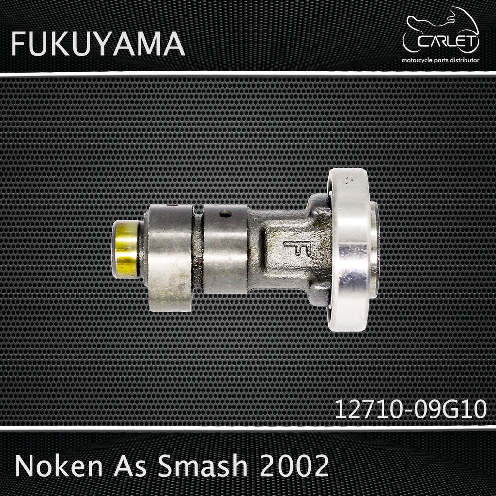 Fukuyama Noken As / Cam Shaft Smash 02 (+1B)