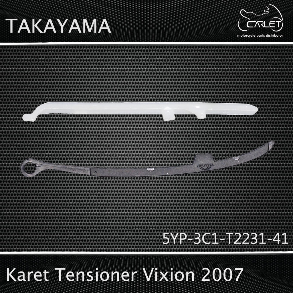 Takayama Karet / Lidah Tensioner / Busur Keteng Vixion 10 / Vixion 07