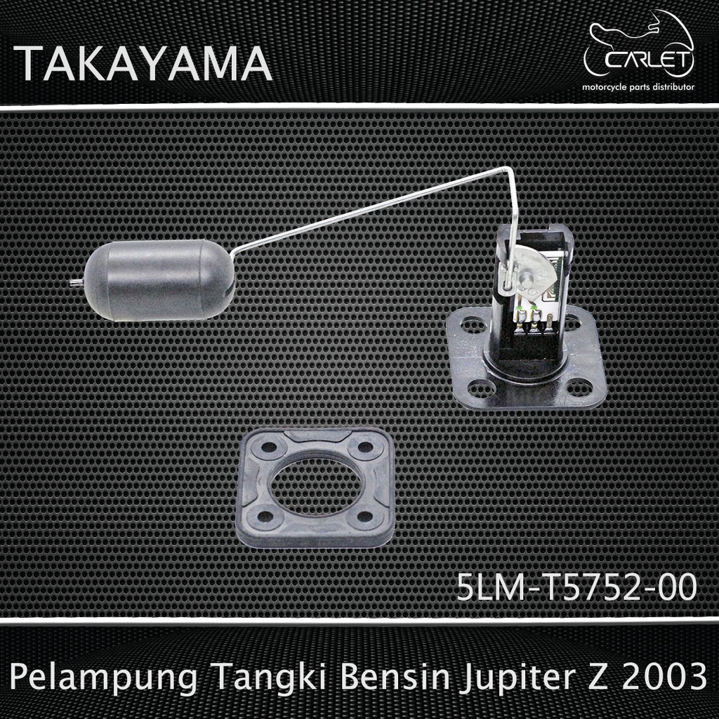 Takayama Pelampung Tangki Bensin Jupiter Z 03 / 06