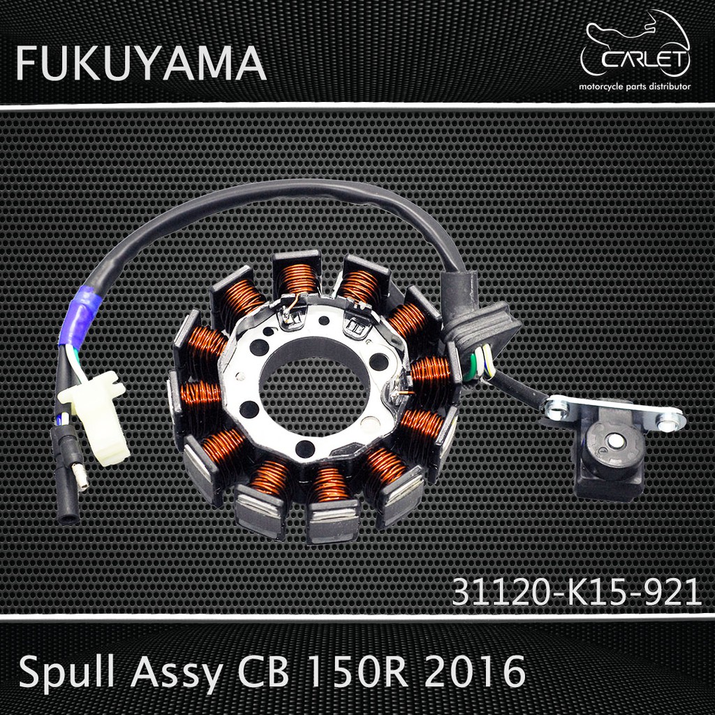 Fukuyama Spool Spull Stator Assy Komplit CB 150 R 2016