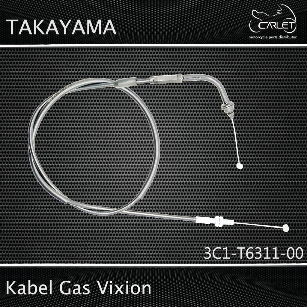 Takayama Kabel Gas / Throttle Cable Vixion