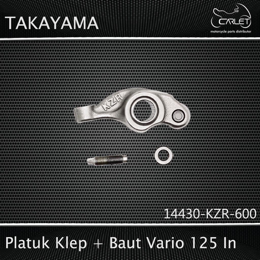 Takayama Pelatuk Klep / Rocker Arm / Templar + Baut Vario 125 / 150 In (+Bearing)