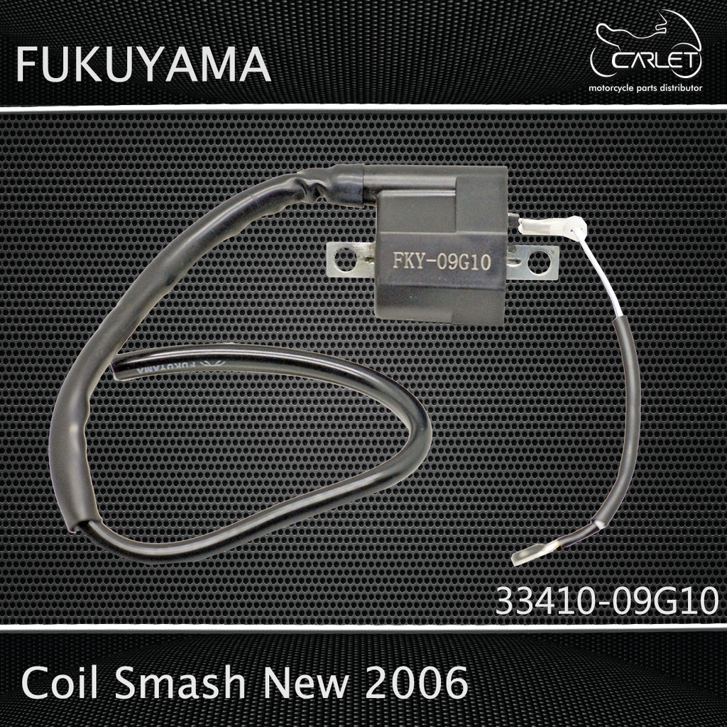 Fukuyama Coil / Koil Smash New 06 (12 V)