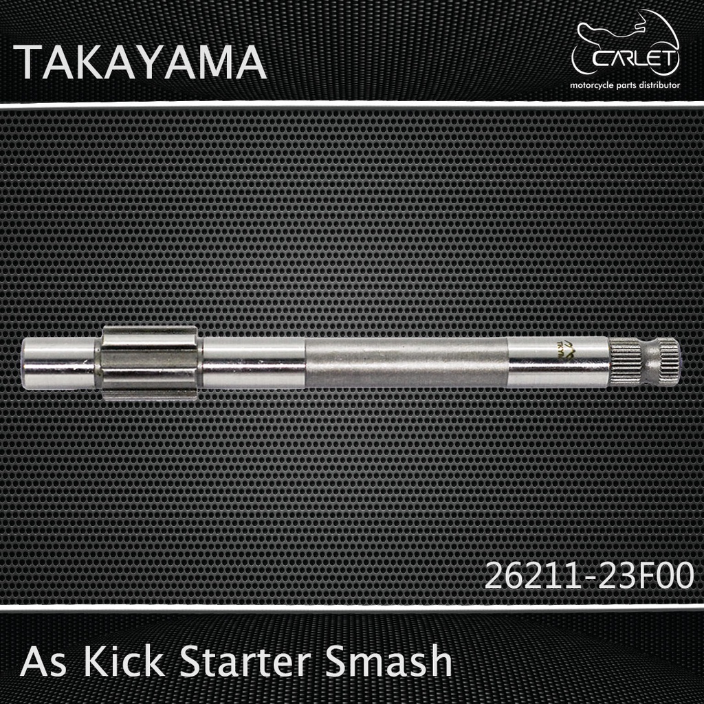 Takayama As Kick Starter / As Slah Smash / Shogun 125 SP