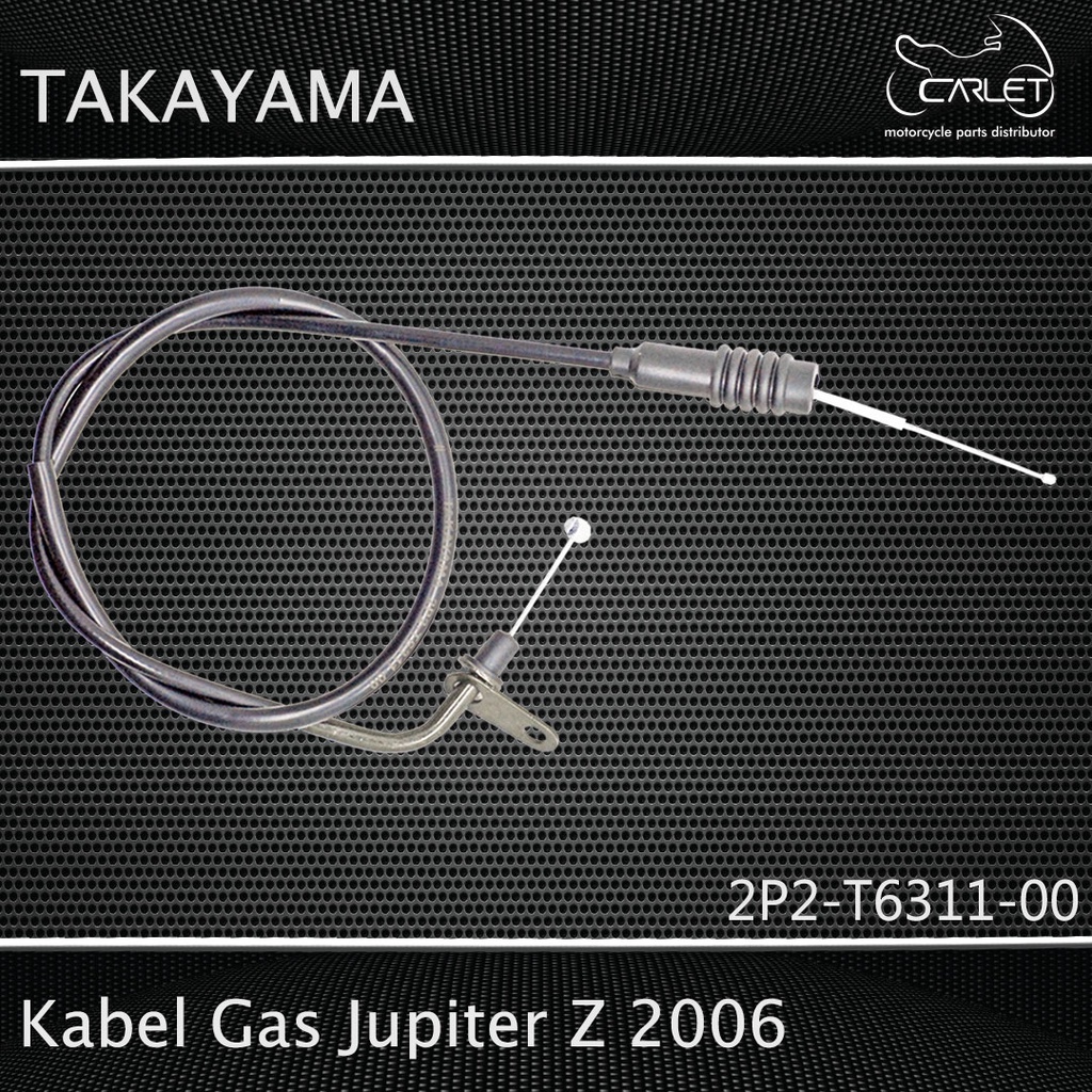 Takayama Kabel Gas / Throttle Cable Jupiter Z 06