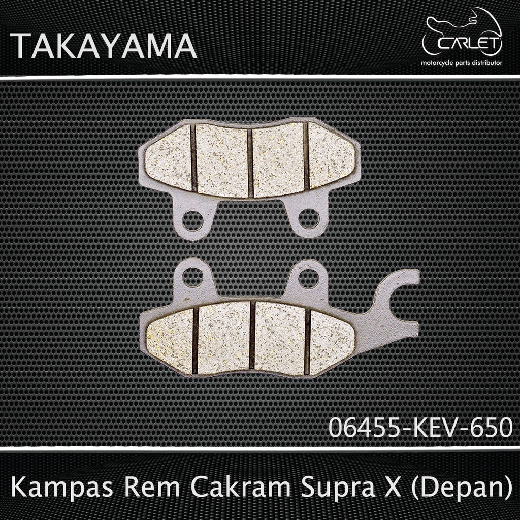 Takayama Disc Pad Plat / Kampas Rem Cakram Supra Fit / Supra X (Depan)