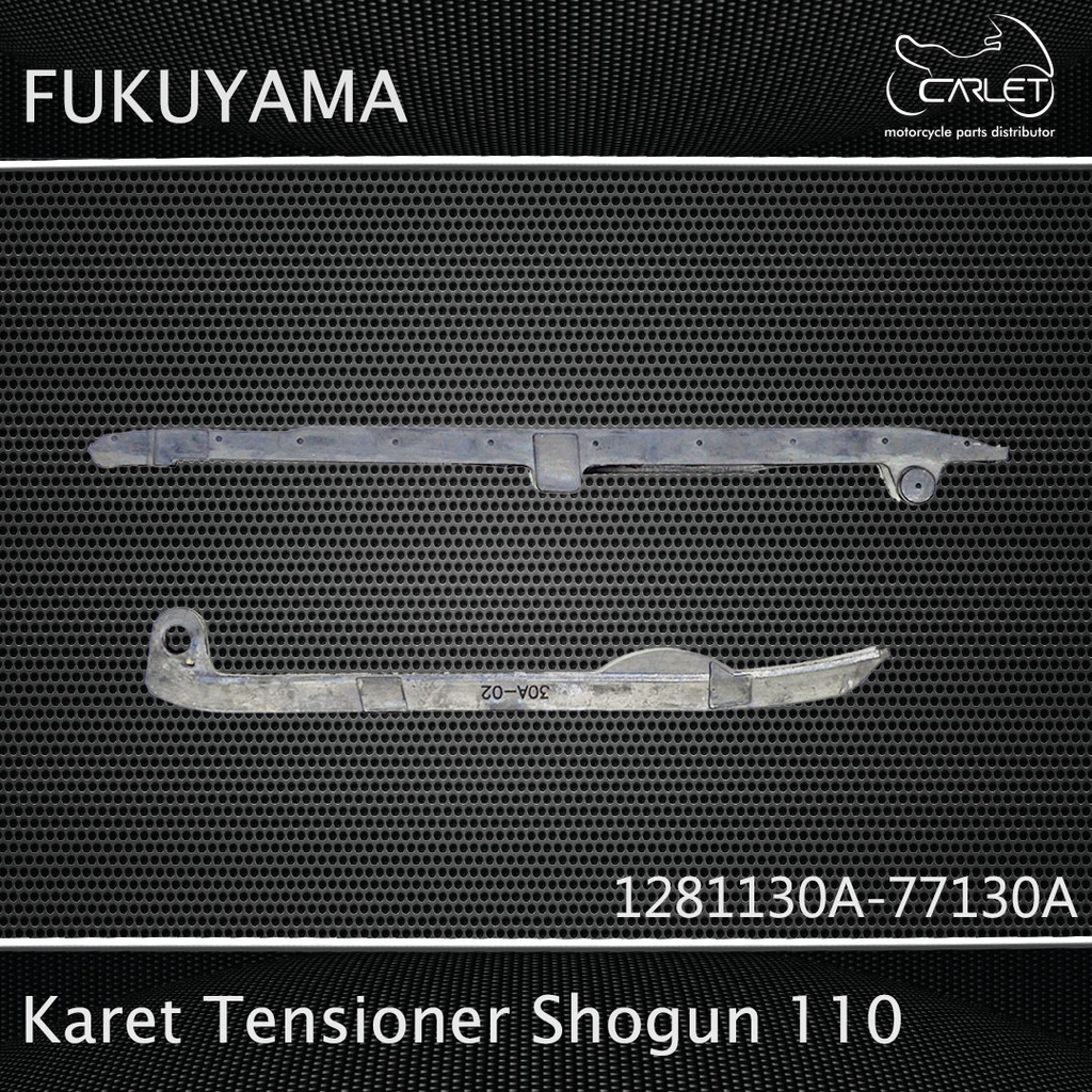 Fukuyama Karet / Lidah Tensioner / Busur Keteng Shogun 110