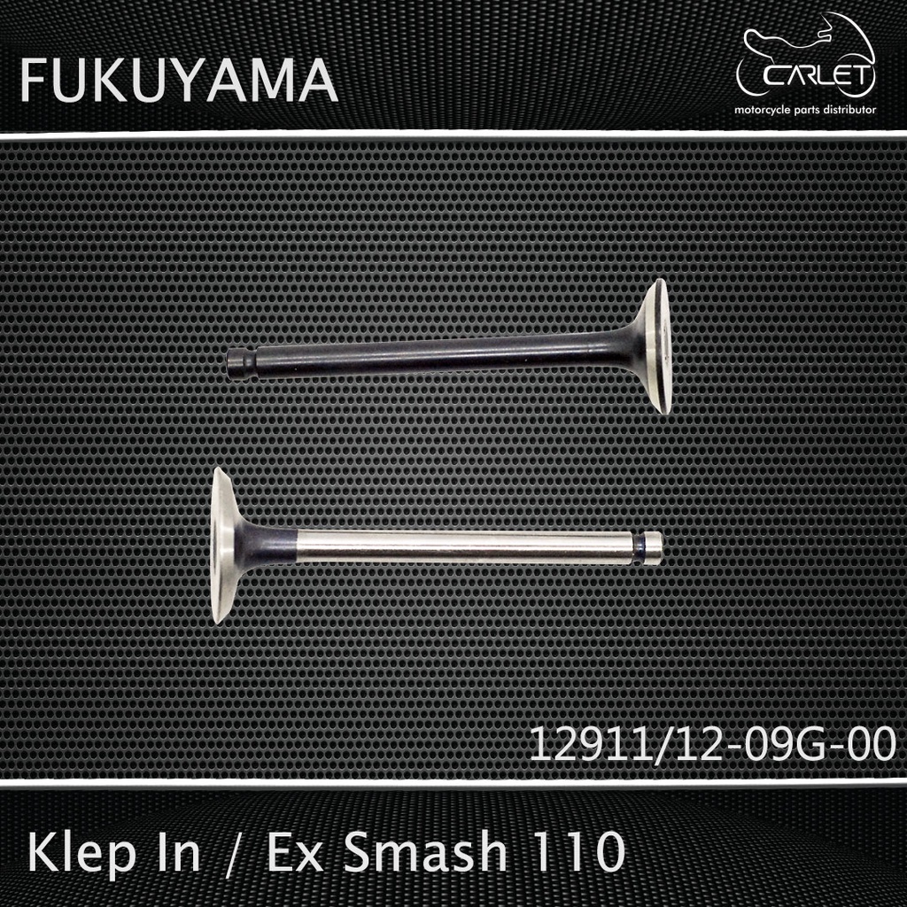 Fukuyama Klep In / Ex Smash 110 / Shogun 125 SP