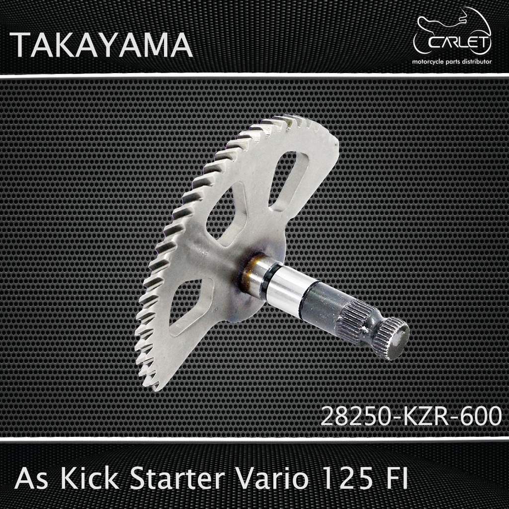 Takayama As Kick Starter / As Slah Vario 150 / Vario 125 FI