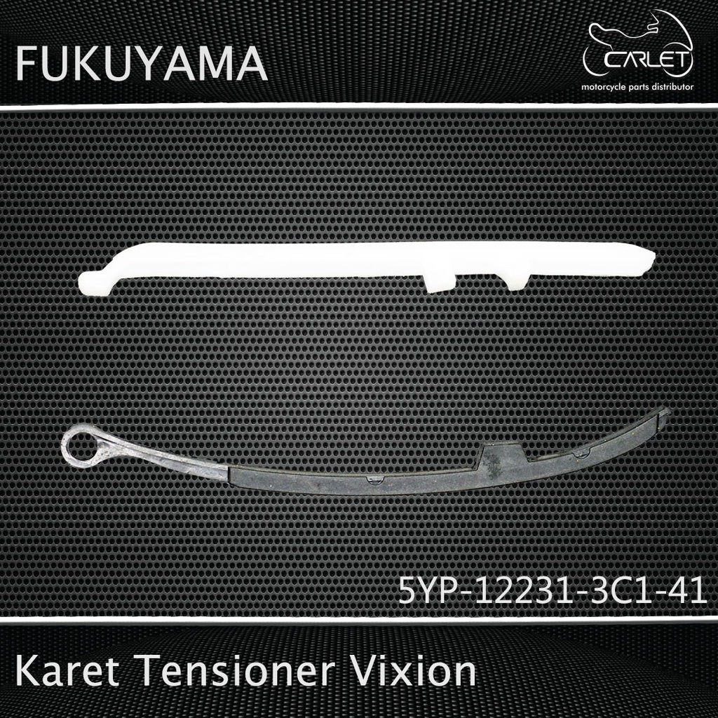 Fukuyama Karet / Lidah Tensioner / Busur Keteng Vixion