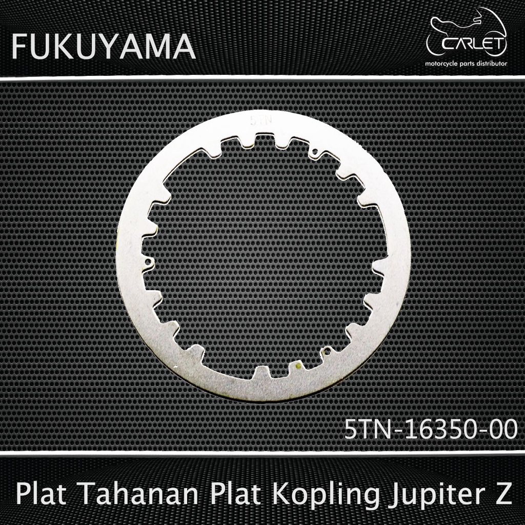 Fukuyama Plat Tahanan Plat Kopling Jupiter Z / Force 1 / F1 / F 1