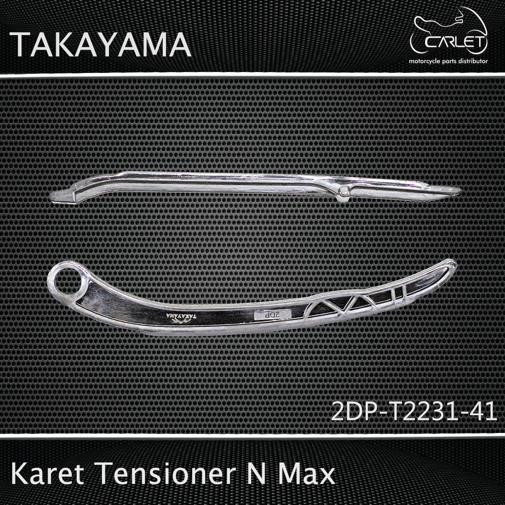 Takayama Karet / Lidah Tensioner / Busur Keteng N Max