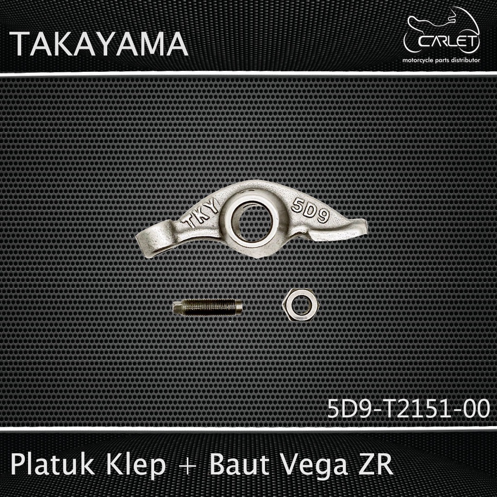 Takayama Pelatuk Klep / Rocker Arm / Templar + Baut Vega ZR