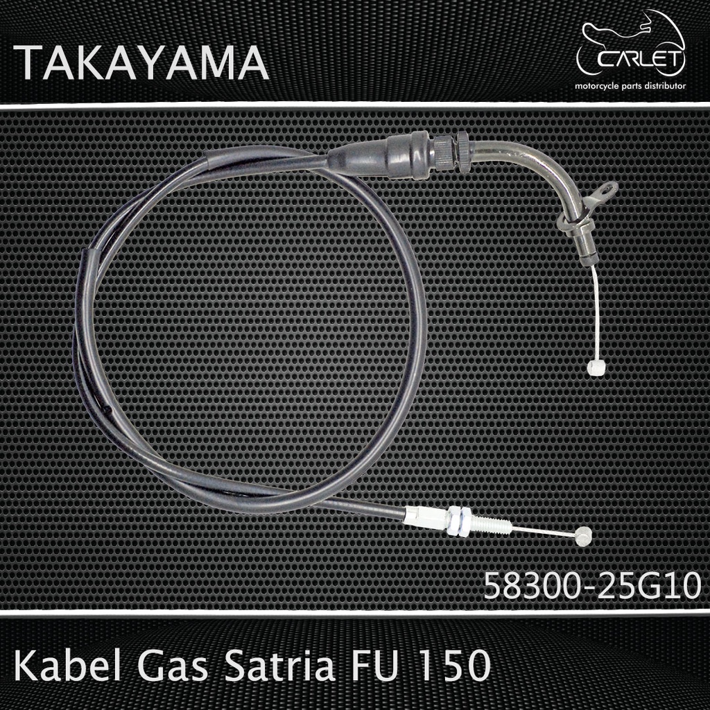 Takayama Kabel Gas / Throttle Cable Satria FU 150