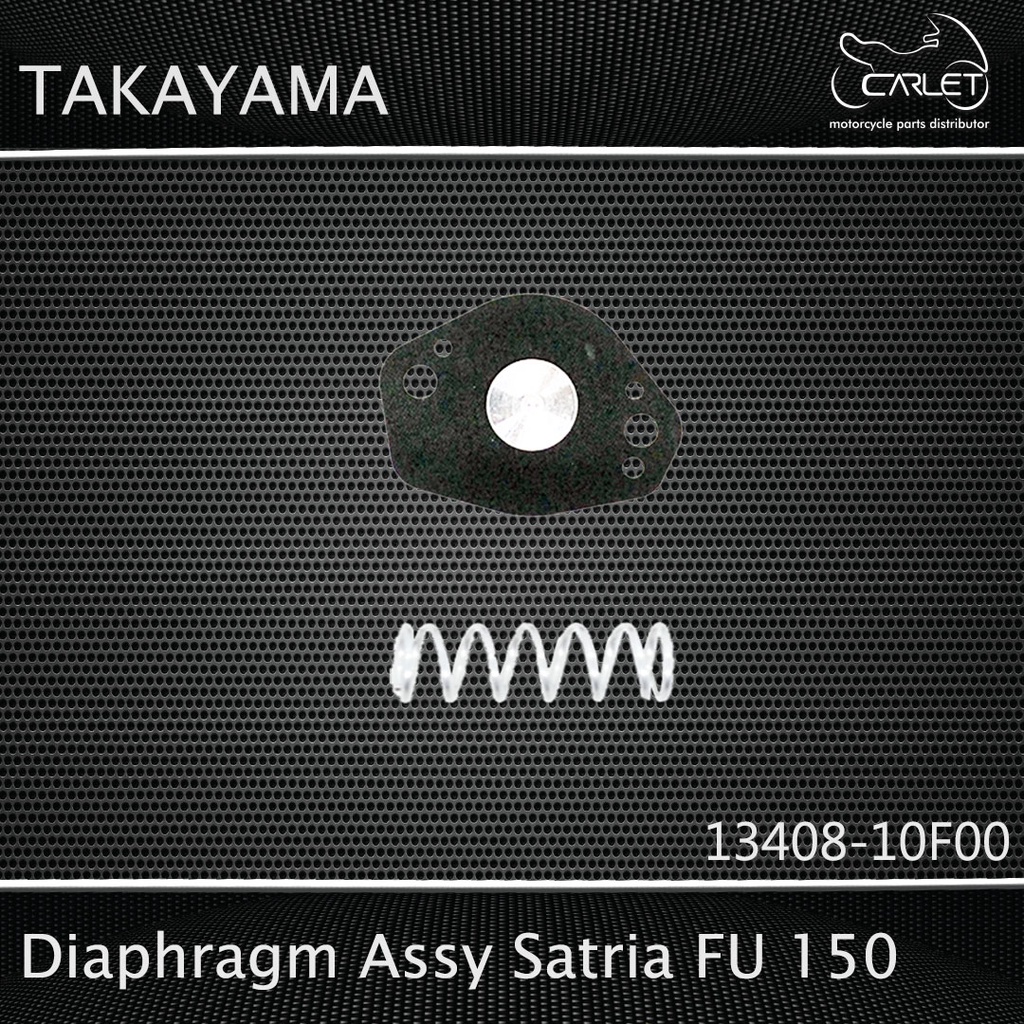 Takayama Diaphragm Assy / Karet Membran Satria FU 150