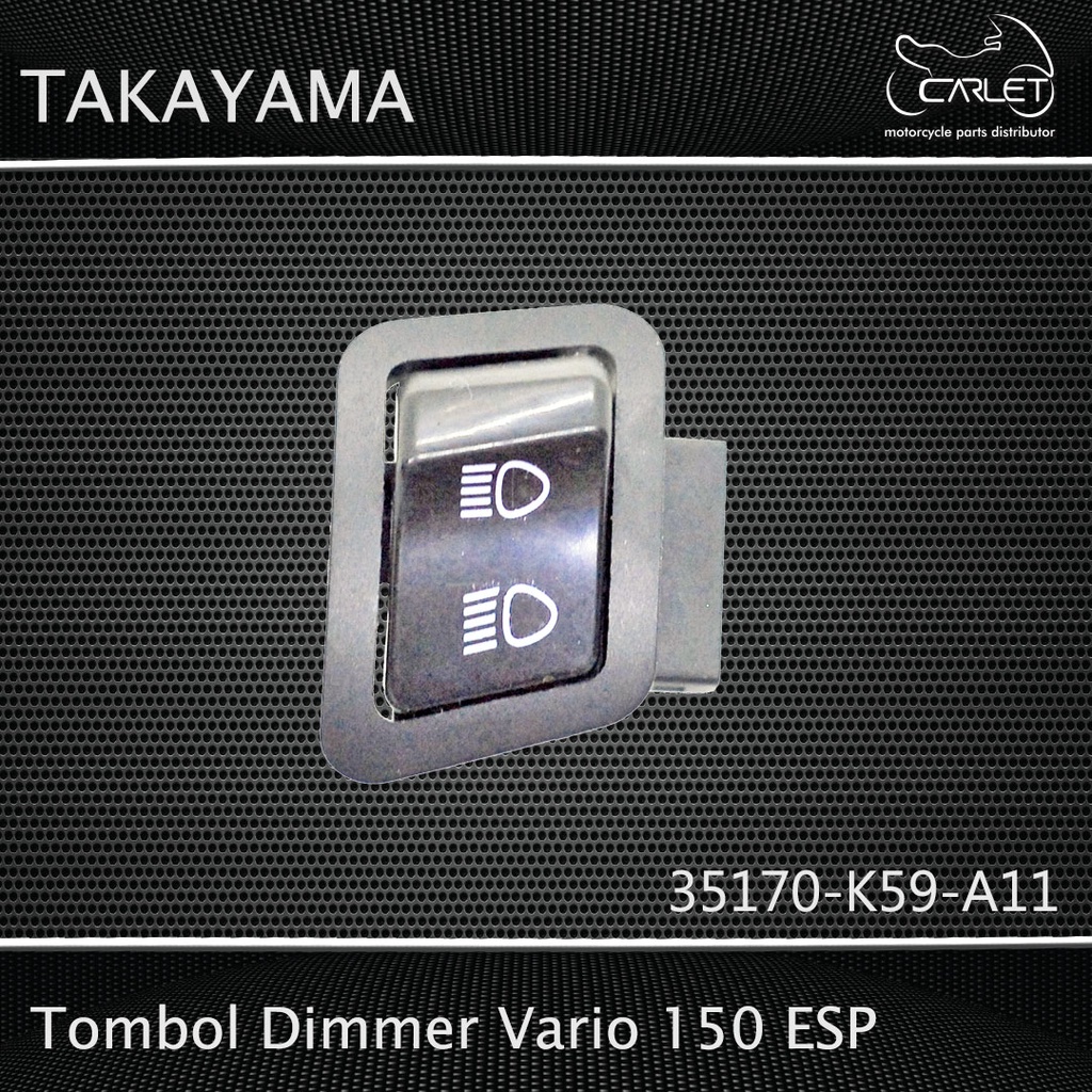 Takayama Tombol Dimmer Vario 150 ESP