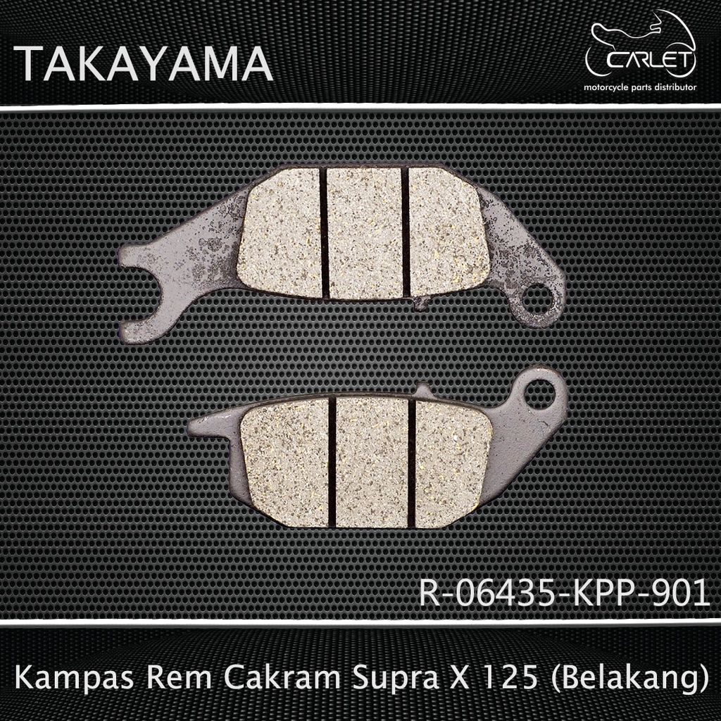 Takayama Disc Pad Plat / Kampas Rem Cakram Supra X 125 / Satria FU 150 (Belakang)