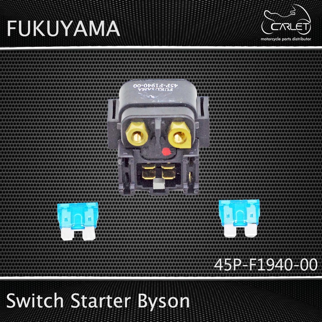 Fukuyama Switch Starter / Bendik + Fuse 15A + Karet Byson