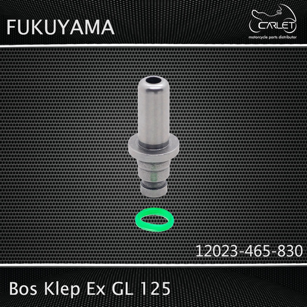 Fukuyama Bos Klep EX GL 125