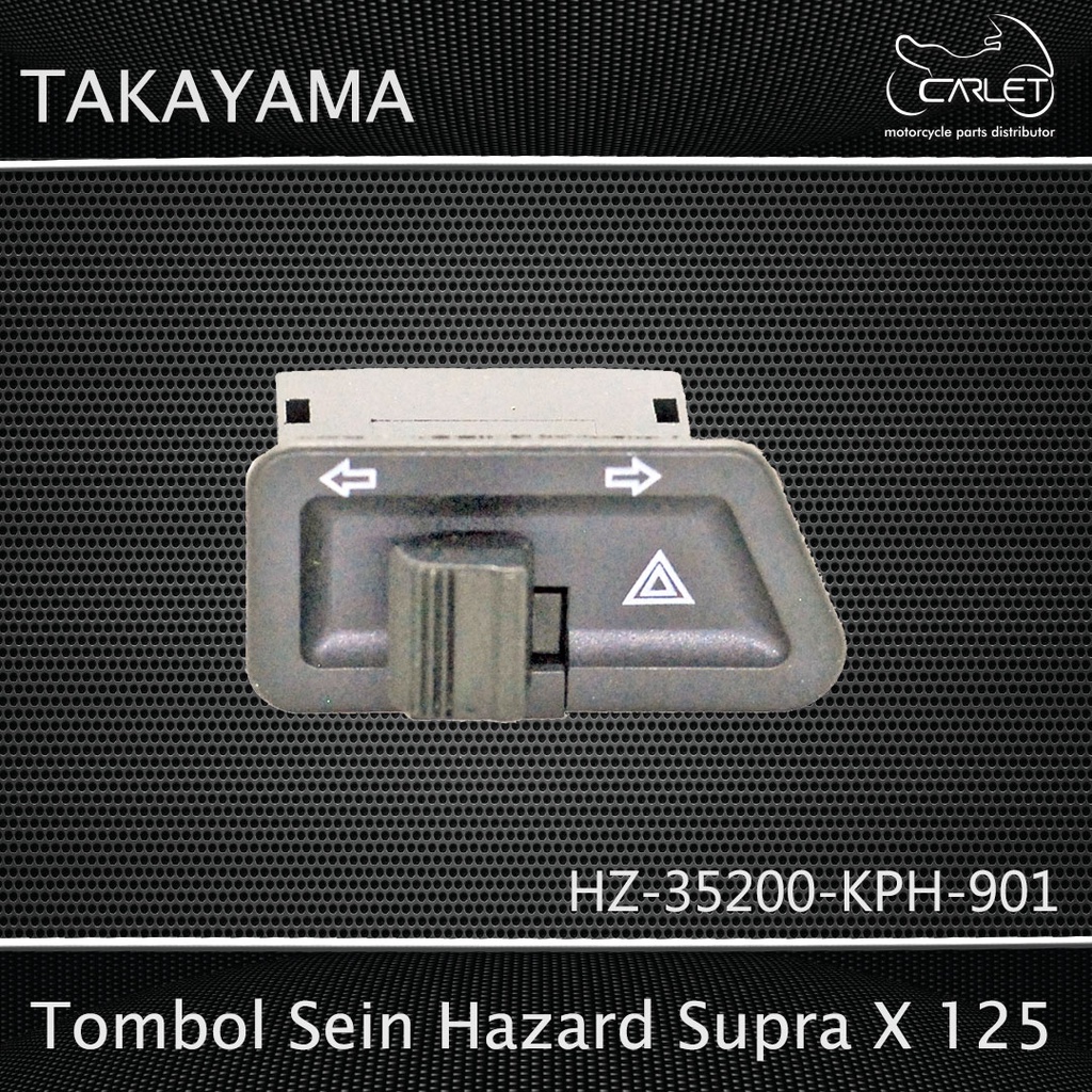 Takayama Tombol Sen Hazard Supra X 125