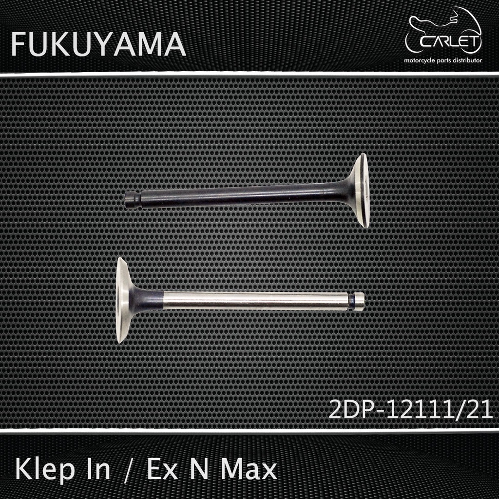 Fukuyama Klep In / Ex N Max