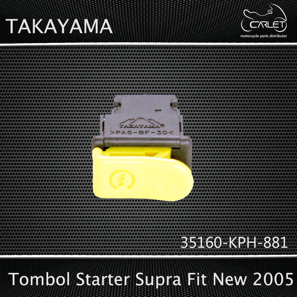 Tombol Starter Supra Fit New 05 / Beat / Karisma / Revo / Supra X 125