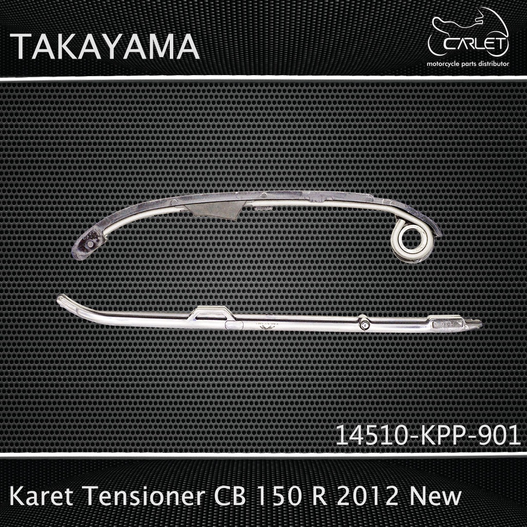 Takayama Karet / Lidah Tensioner / Busur Keteng CB 150 R 2012