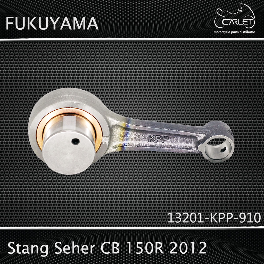 Fukuyama Con Rod Assy / Stang Seher CB 150 R 2012