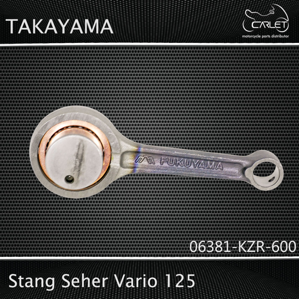 Takayama Con Rod Assy / Stang Seher Vario 125