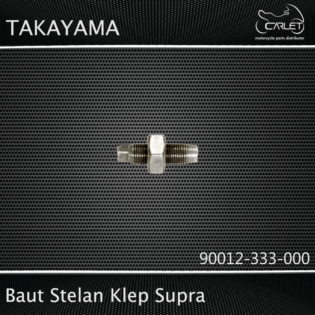 Takayama Baut Stelan Klep + Mur Smash / Titan / Shogun / Supra / Jupiter / Mio