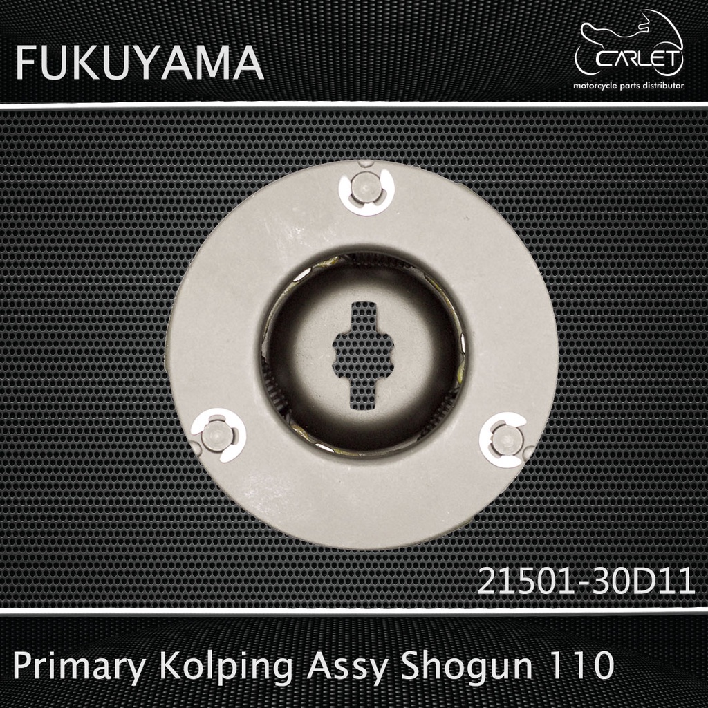 Fukuyama Primary Kopling Assy (Ganda Kopling Komplit) Shogun 110