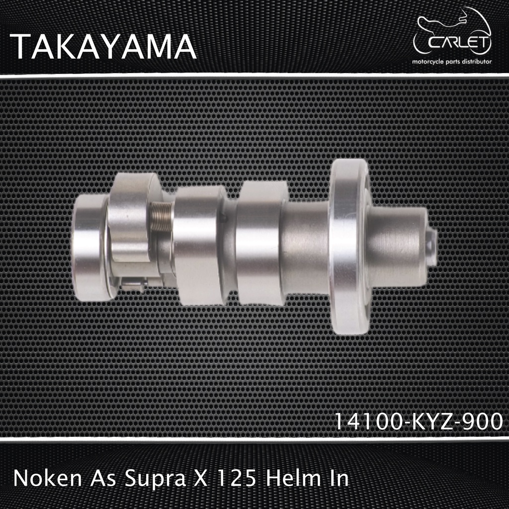 Takayama Noken As Assy / Cam Shaft Supra X 125 Helm In