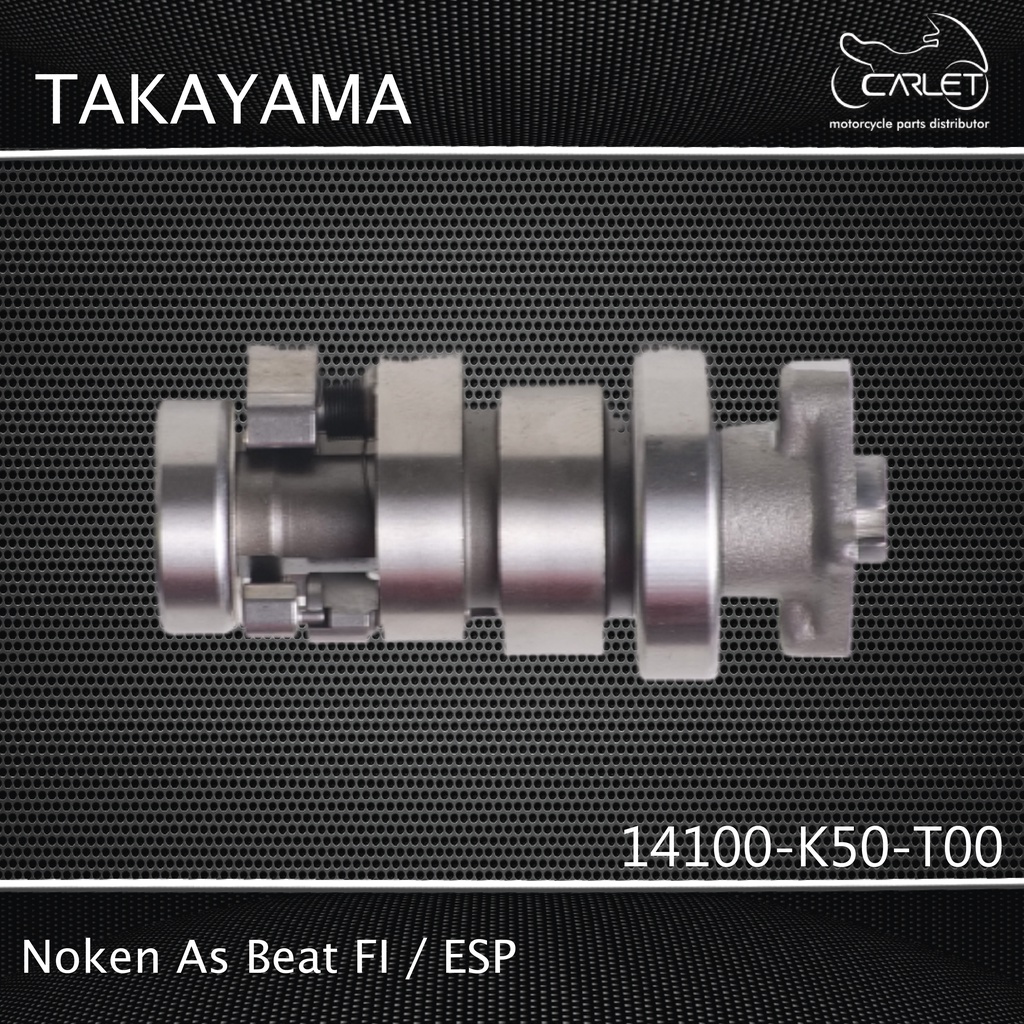 Takayama Noken As Assy / Cam Shaft K50 Beat FI / Pop / Scoopy Esp / Beat ESP