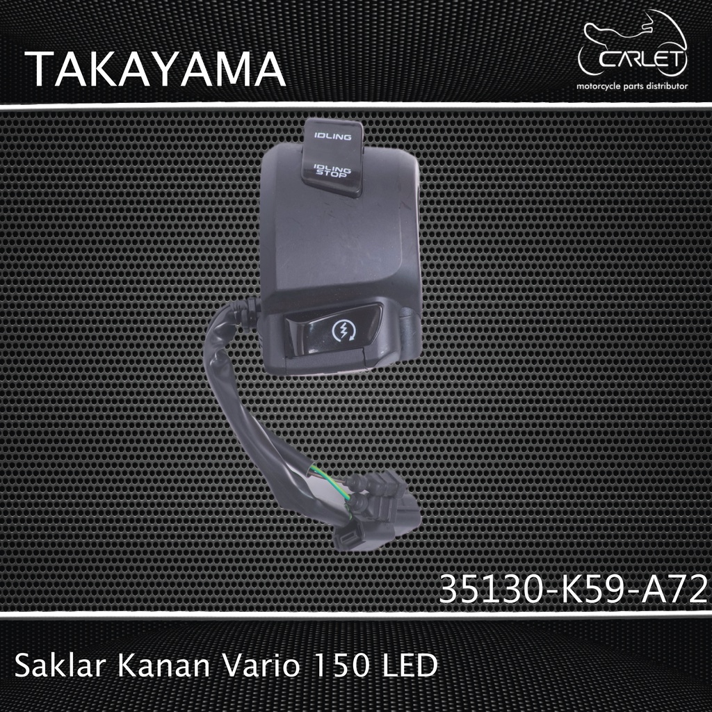 Takayama Saklar / Switch Holder Kanan (R/H) Vario 150 LED K59 (8K)