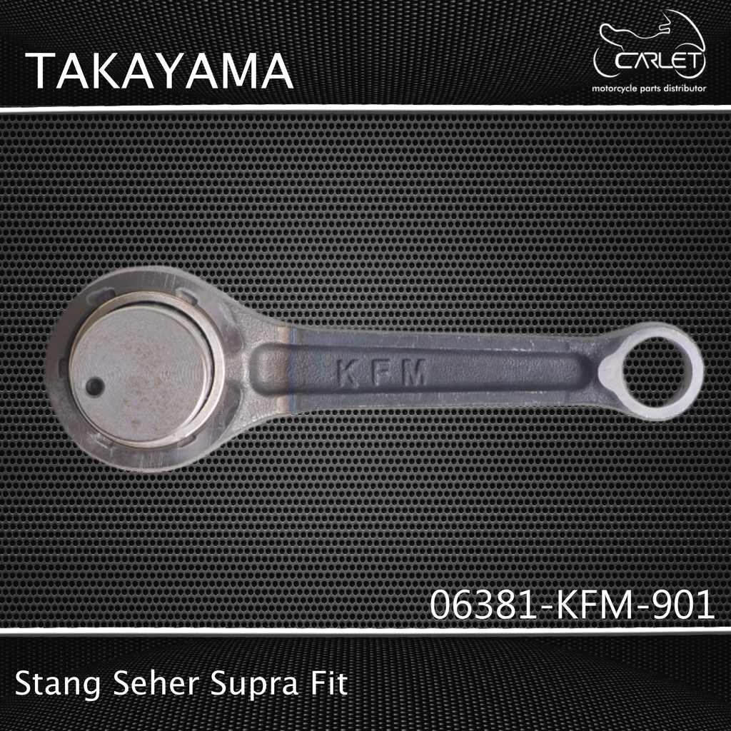 Takayama Con Rod Assy / Stang Seher Supra Fit