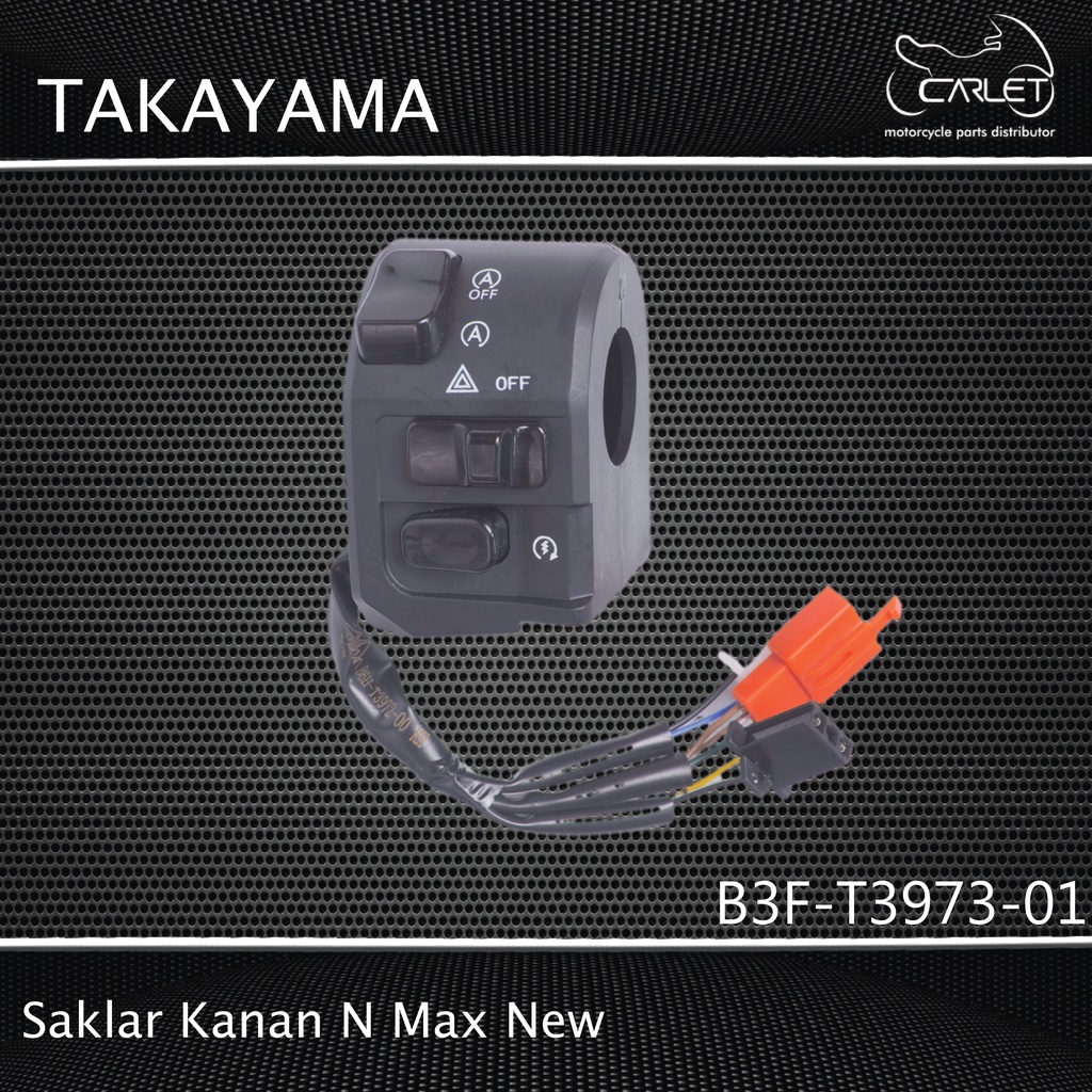 Takayama Saklar / Switch Holder Kanan (R/H) N Max New